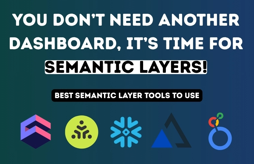 Semantic Layer Tools