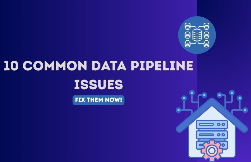 Data pipeline issues